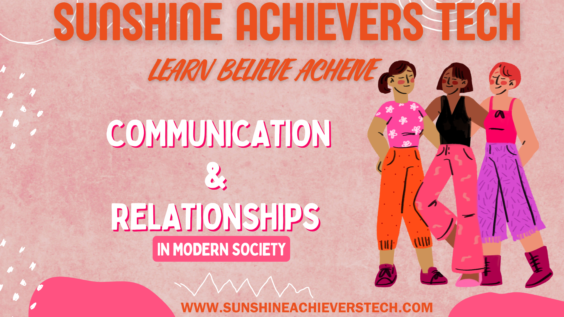 Positive Communication improves Social skills