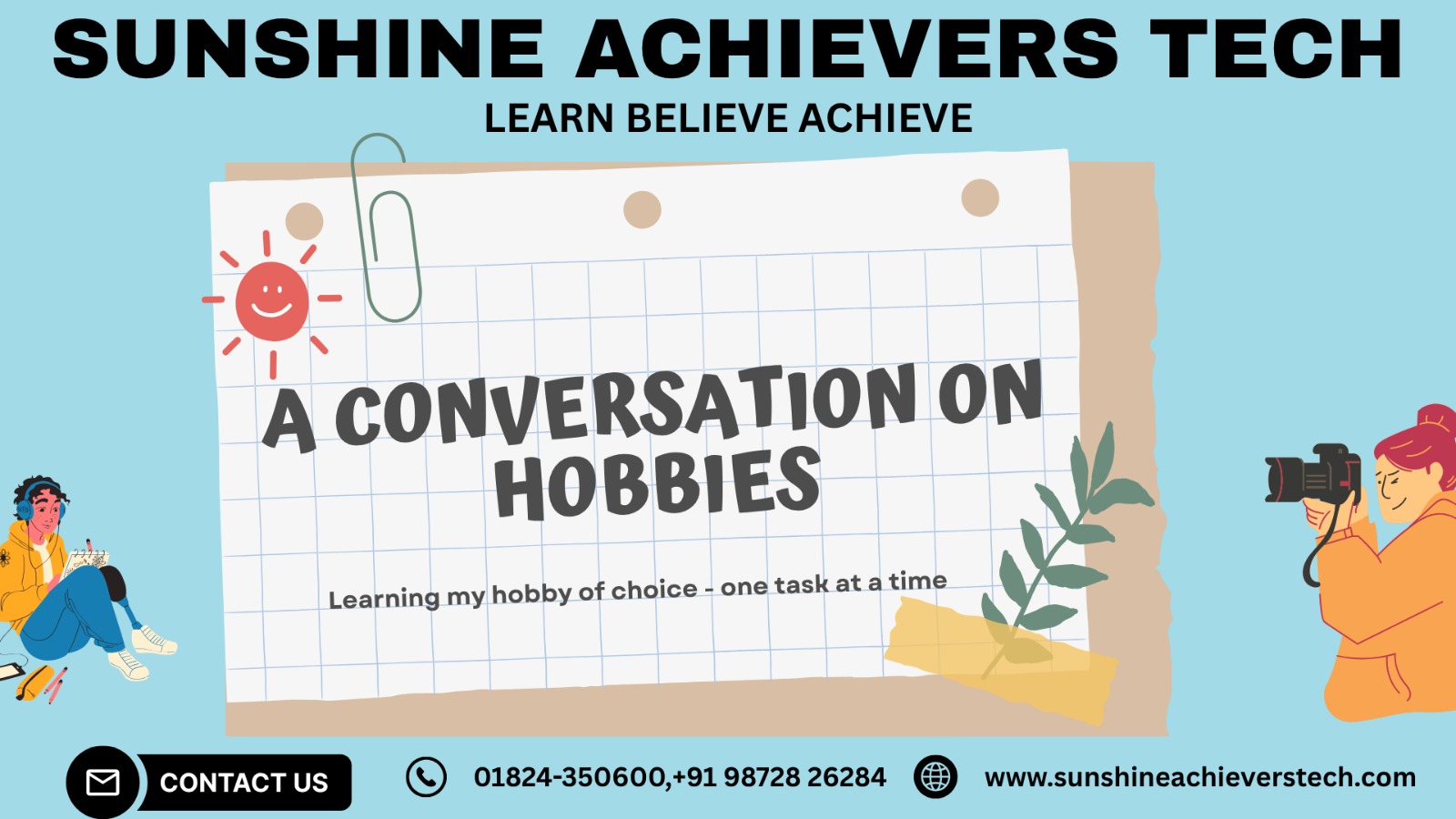 Anchal and Heena discussing the hobbies conversations at Sunshine Achievers Tech