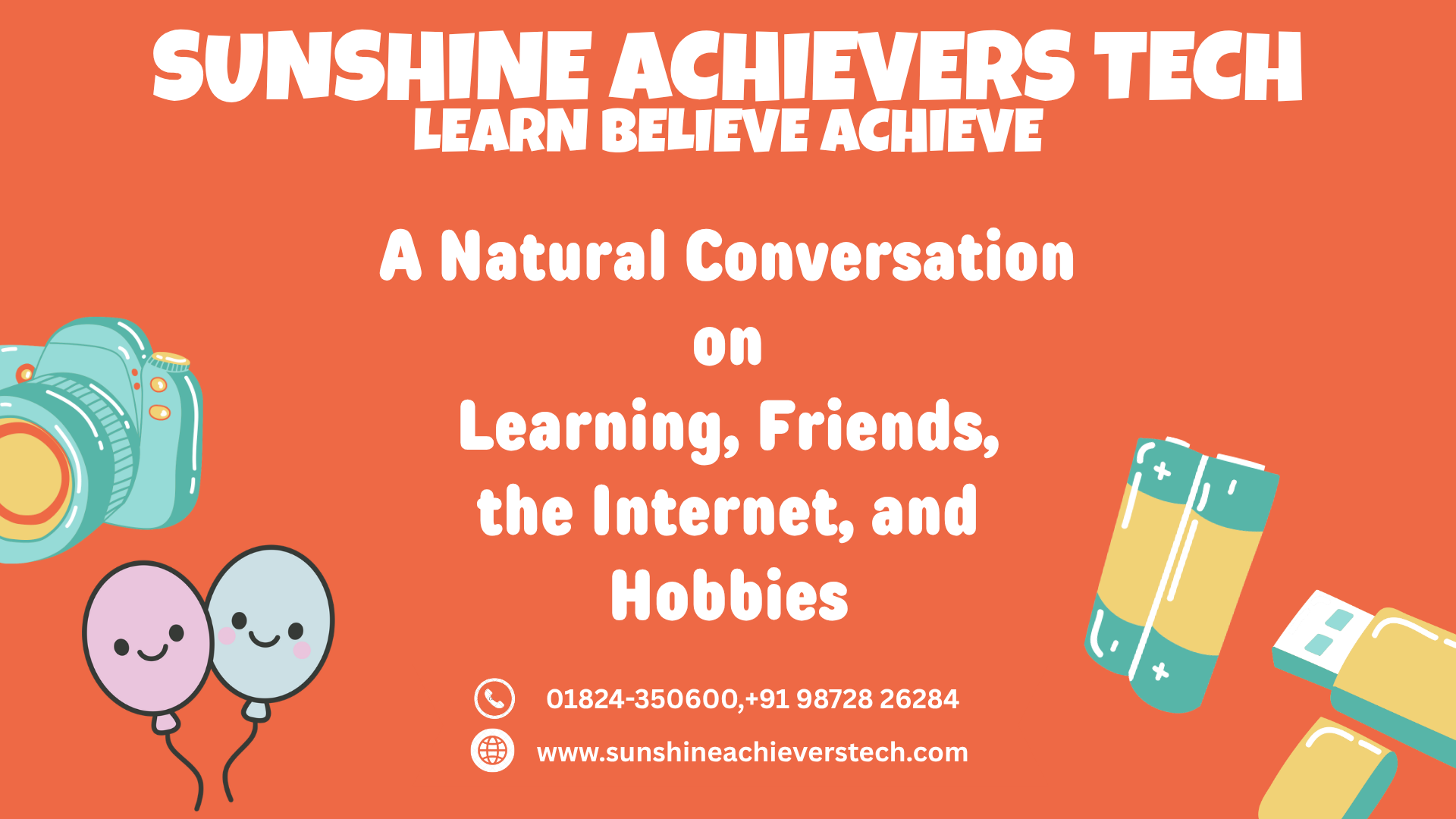 Learning, Friendship, Internet, and Hobbies Discussion